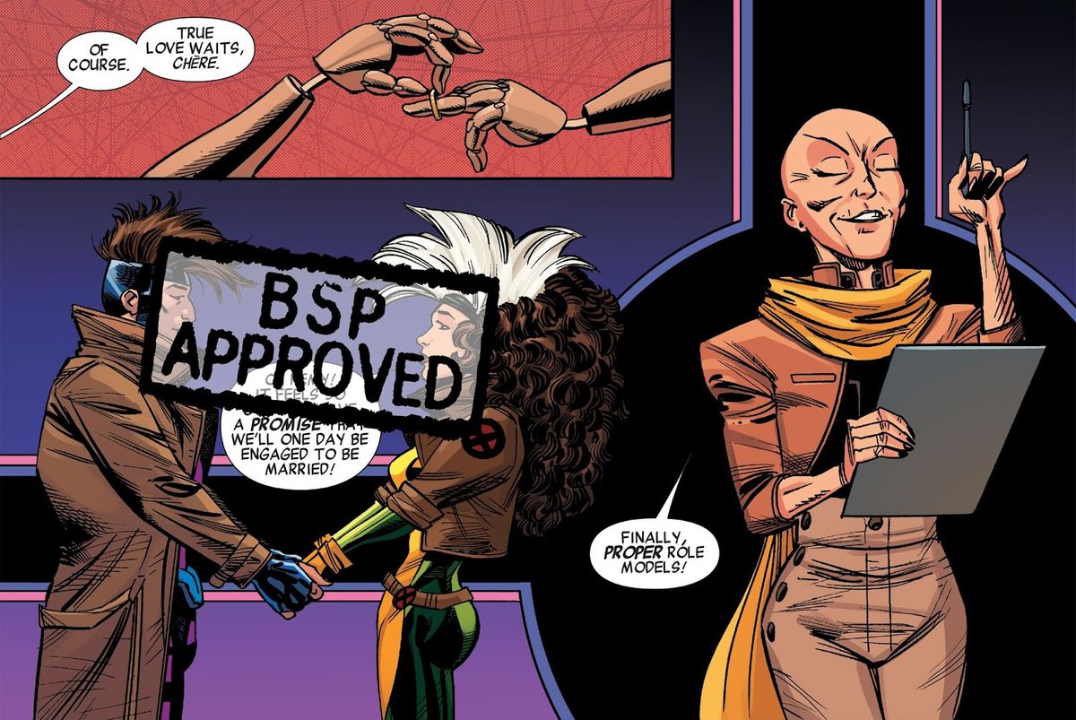 A “BSP APPROVED” stamp appears over Gambit and Rogue’s faces as they promise they’ll “one day be engaged to be married!” and Cassandra Nova walks away satisfied. “Finally,” she declares, “PROPER role models!” in X-Men ‘92.