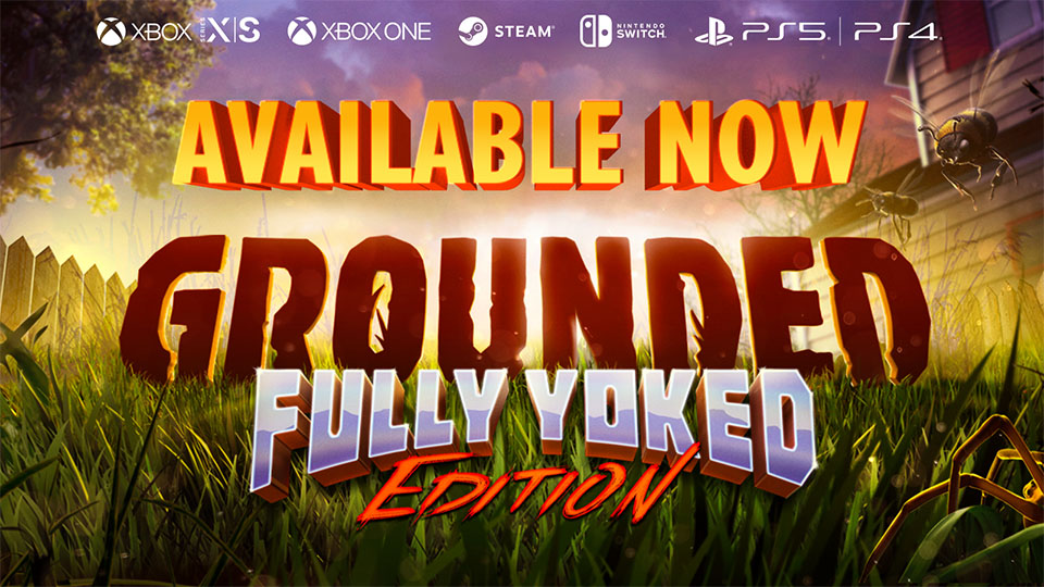 Grounded's 'Fully Yoked' Update 1.4: A Bigger, Bolder Backyard Awaits! Header Image