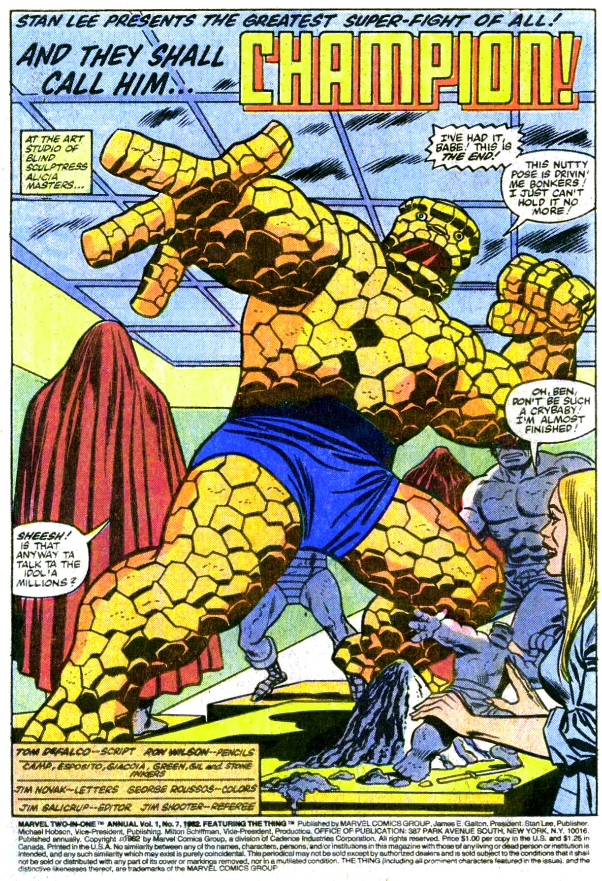 AND THEY SHALL CALL HIM… CHAMPION! proclaims the title at the top of a page depicting Ben Grimm/The Thing posing dramatically for his sculptor girlfriend, griping lovably the entire time. From Marvel Two-In-One Annual #7.